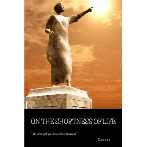 On the Shortness of Life