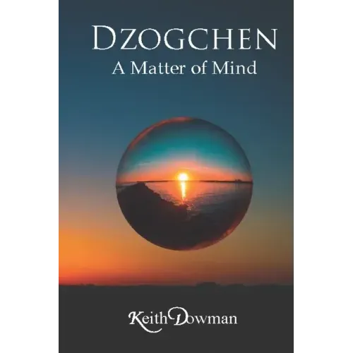 Dzogchen: A Matter of Mind