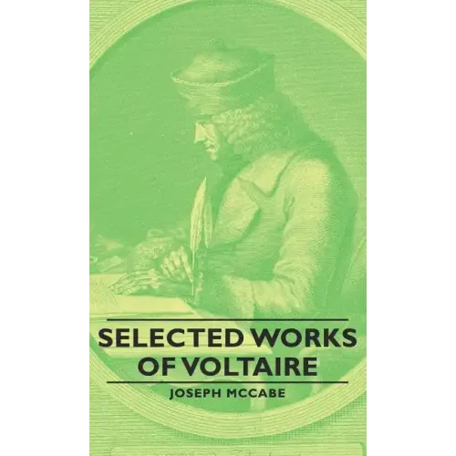 Selected Works of Voltaire