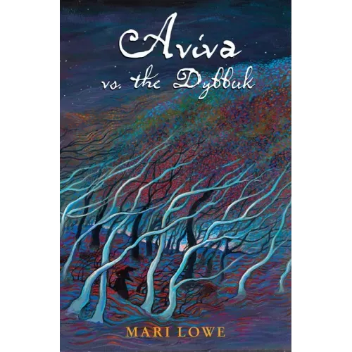 Aviva vs. the Dybbuk