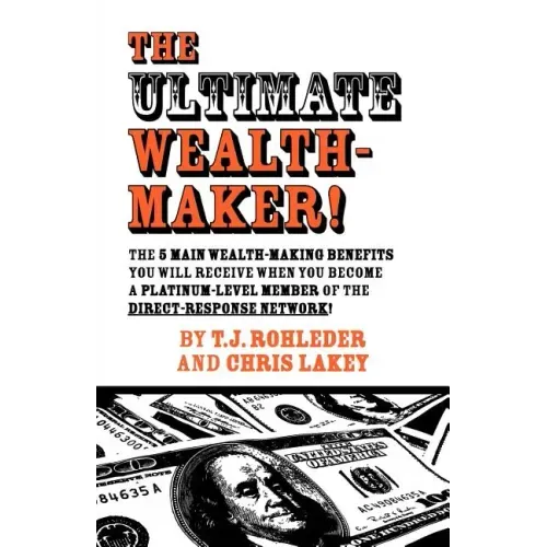 The Ultimate Wealth-Maker!