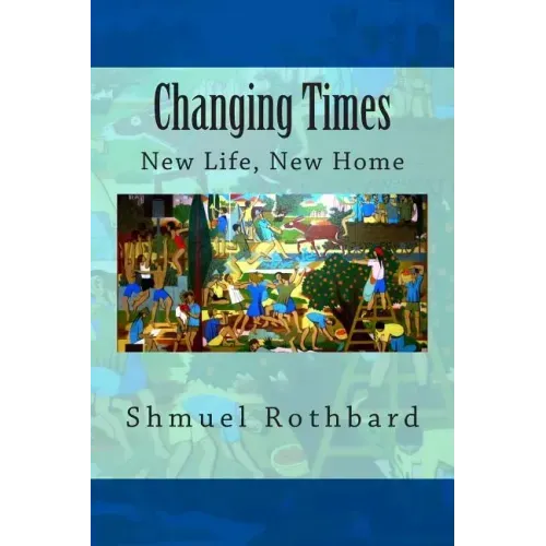 Changing Times: New Home, New Life