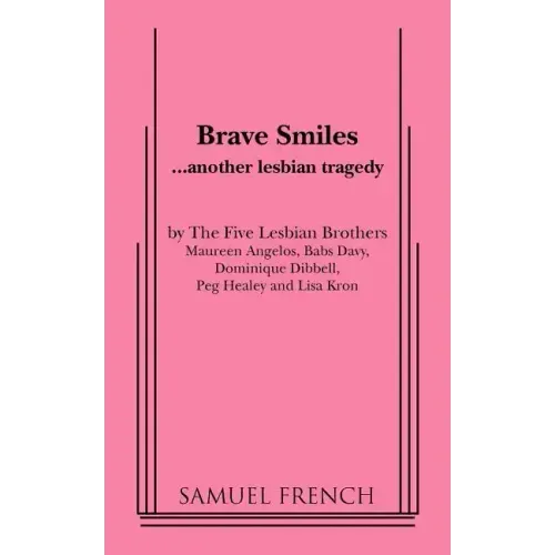 Brave Smiles