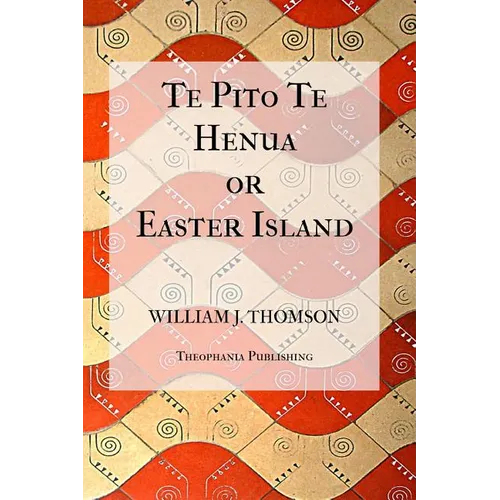 Te Pito Te Henua, or Easter Island