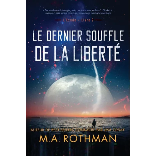 Le dernier souffle de la liberté