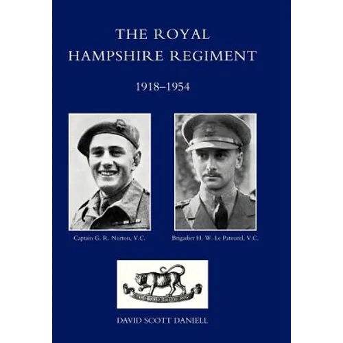 Royal Hampshire Regiment. 1918-1954