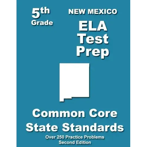 New Mexico 5th Grade ELA Test Prep: Common Core Learning Standards