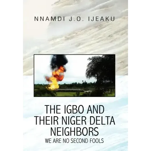 The Igbo and their Niger Delta Neighbors