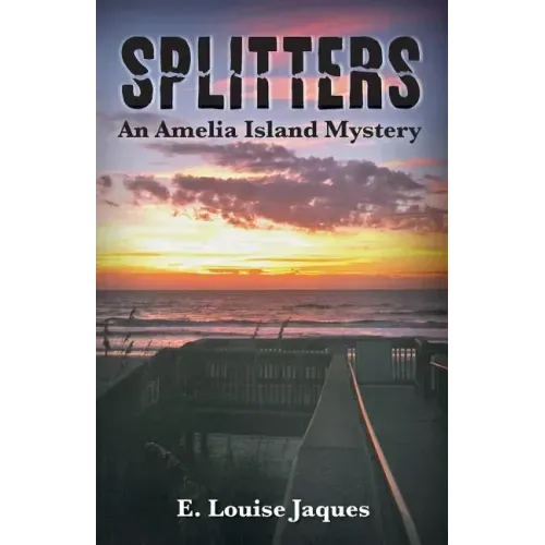 Splitters an Amelia Island Mystery