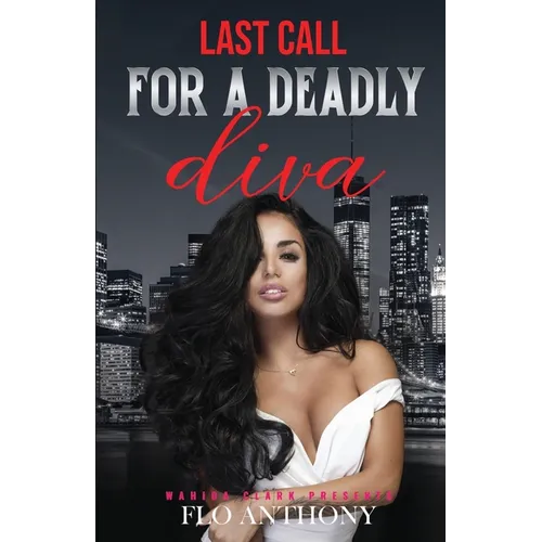 Last Call for a Deadly Diva