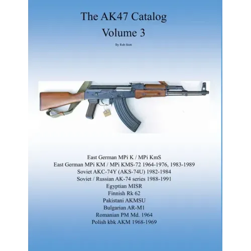 The AK47 catalog volume 3: Amazon edition