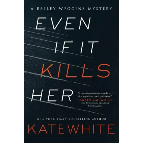 Even If It Kills Her