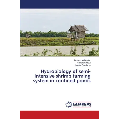 Hydrobiology of semi-intensive shrimp farming system in confined ponds