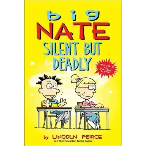 Big Nate Silent But Deadly