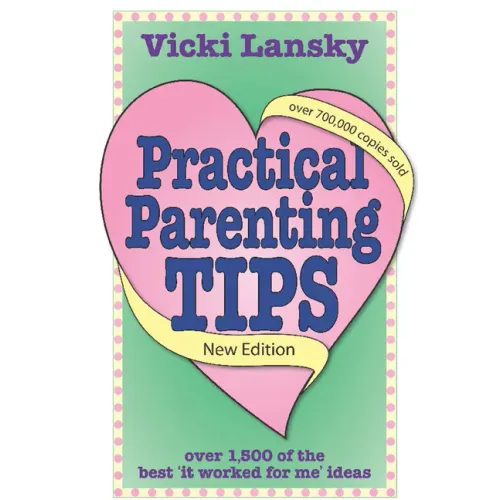 Practical Parenting Tips