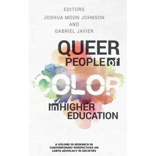 Queer People of Color in Higher Education (hc)