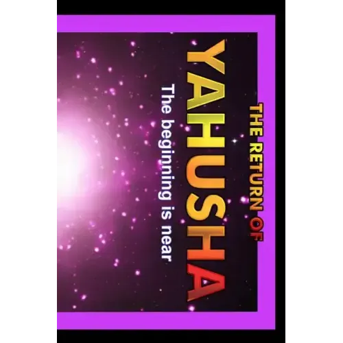 Return Of Yahusha: On The Day Of Yahuah