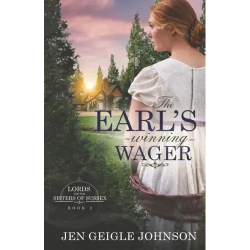 The Earl's Winning Wager: Sweet Regency Romance