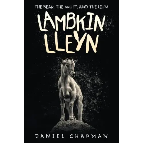Lambkin Lleyn: The Bear, the Wolf, and the Lion