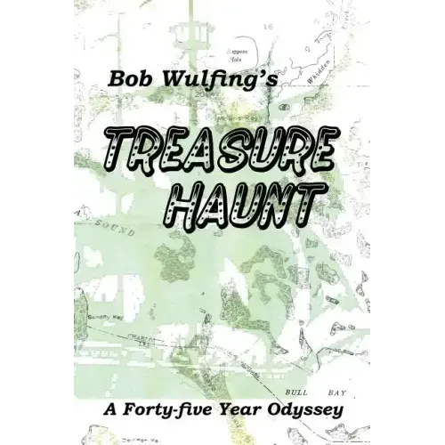 Bob Wulfing's Treasure Haunt