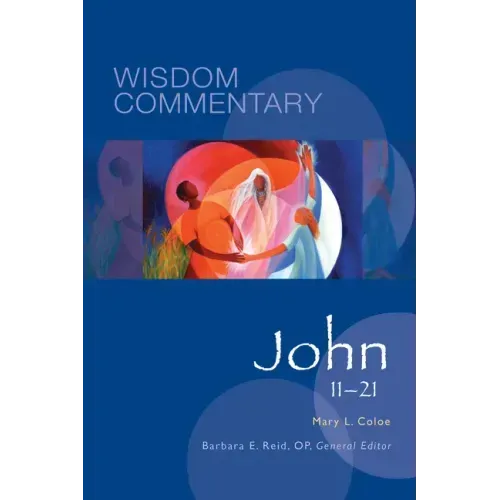 John 11-21: Volume 44