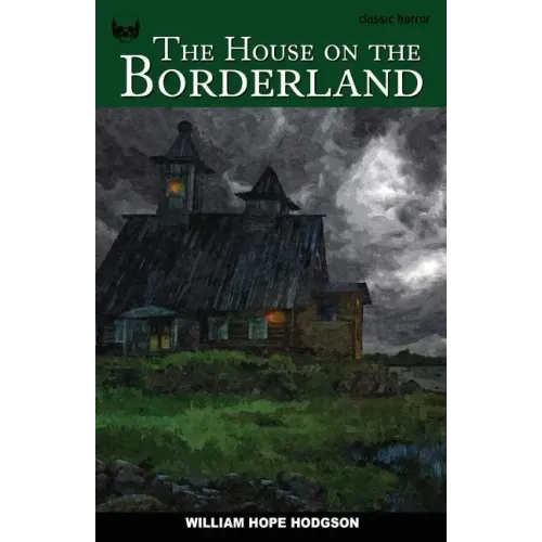 The House on the Borderland