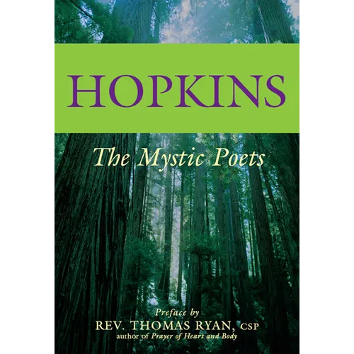 Hopkins: The Mystic Poets