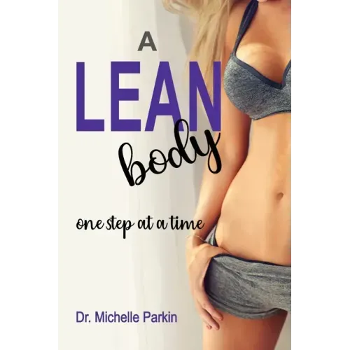 A Lean Body: one step at a time