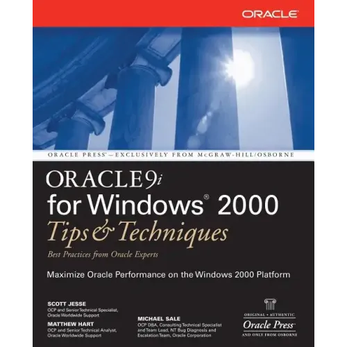 Oracle 9i for Windows: Tips and Techniques