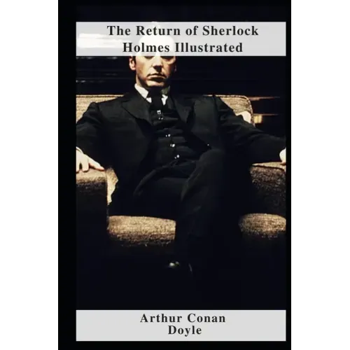 The Return of Sherlock Holmes Illustrated