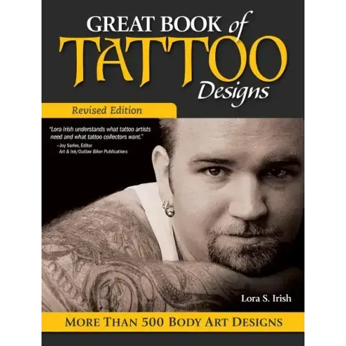 Great Book of Tattoo Designs, Revised Edition: More Than 500 Body Art Designs