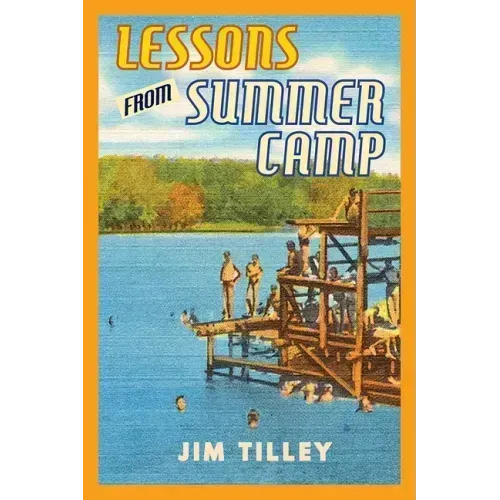 Lessons from Summer Camp