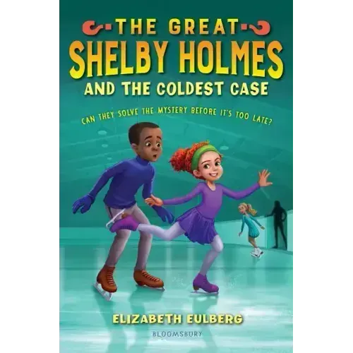 The Great Shelby Holmes and the Coldest Case