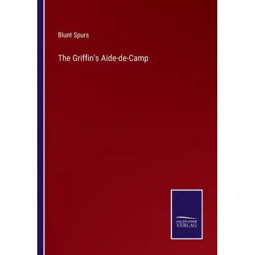 The Griffin's Aide-de-Camp