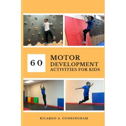 60 Motor Development Activities for Kids