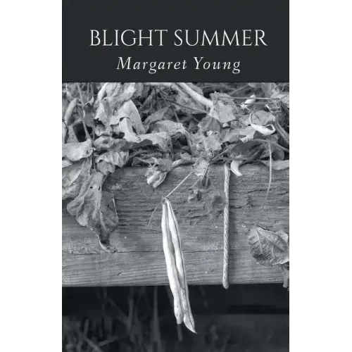 Blight Summer