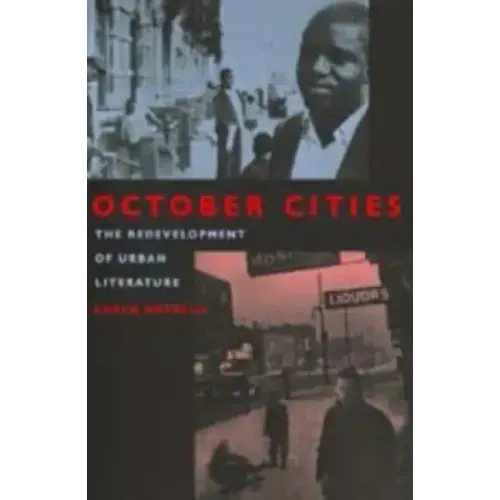 October Cities: The Redevelopment of Urban Literature