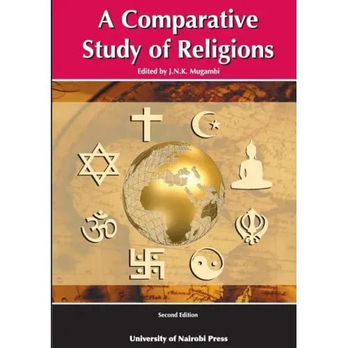 A Comparative Study of Religions. Second Edition