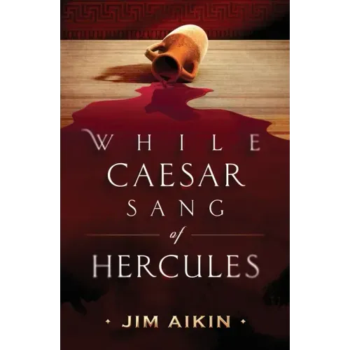 While Caesar Sang of Hercules
