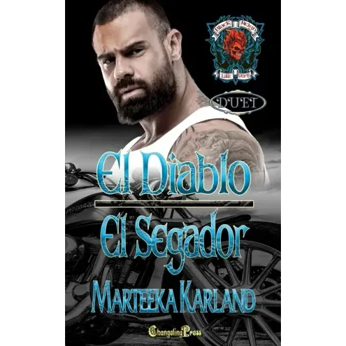 El Diablo/El Segador Duet: A Bones MC Romance