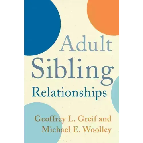 Adult Sibling Relationships