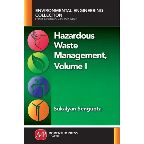 Hazardous Waste Management, Volume I