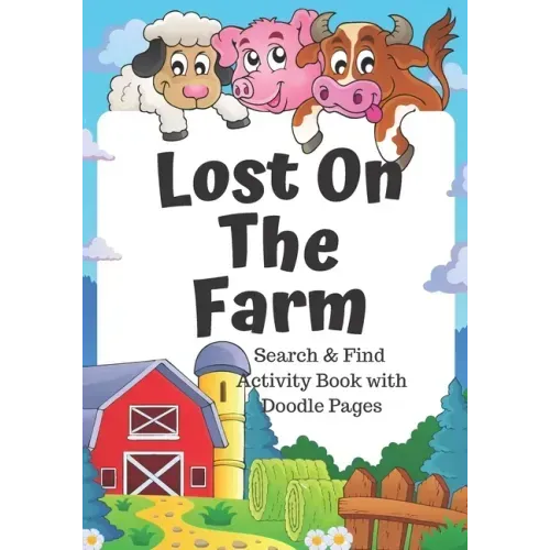 Lost on the Farm: fun animal search and find book for kids 5-7