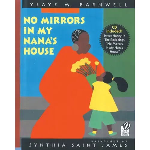 No Mirrors in My Nana's House [With CD (Audio)]