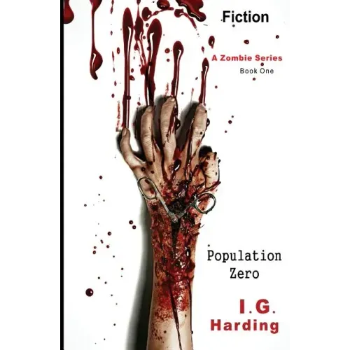 Fiction: Population Zero [Fiction Books]