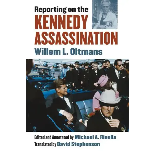 Reporting on the Kennedy Assassination