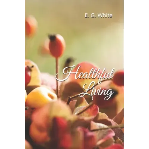 Healthful Living