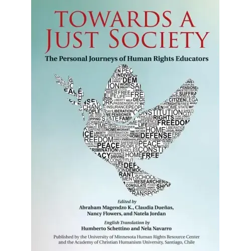 Towards a Just Society: The Personal Journeys of Human Rights Educators