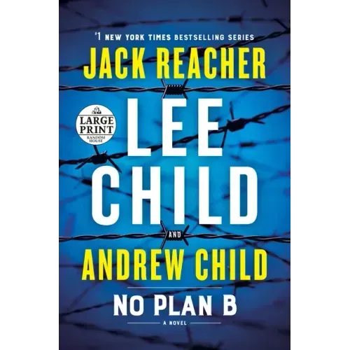 No Plan B: A Jack Reacher Novel