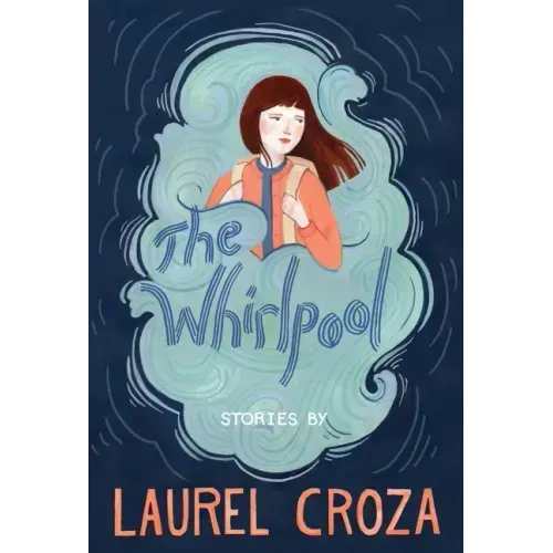 The Whirlpool: Stories